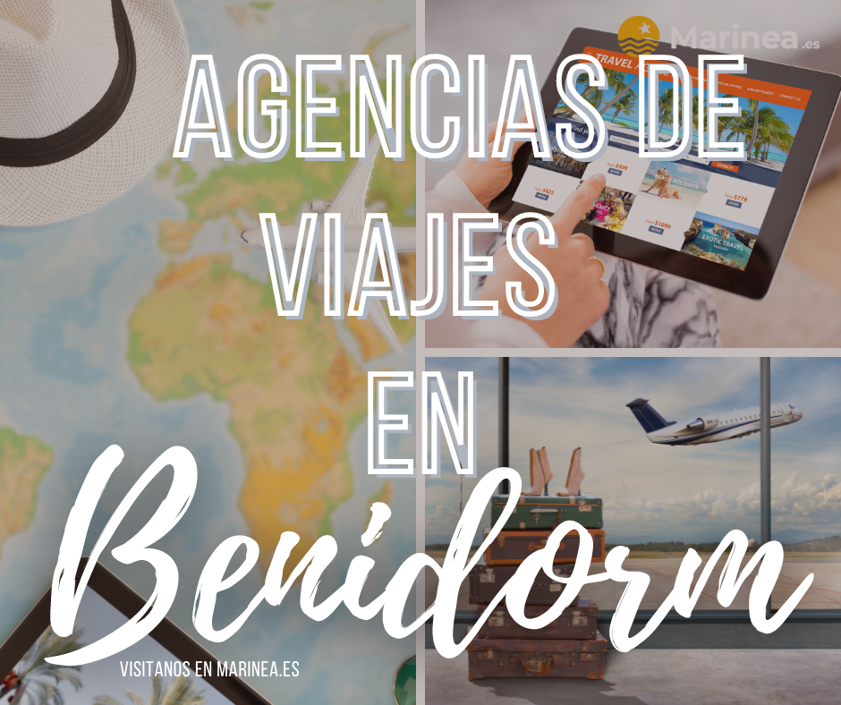 Agencias de viajes en benidorm