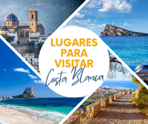 The best places to visit on the Costa Blanca